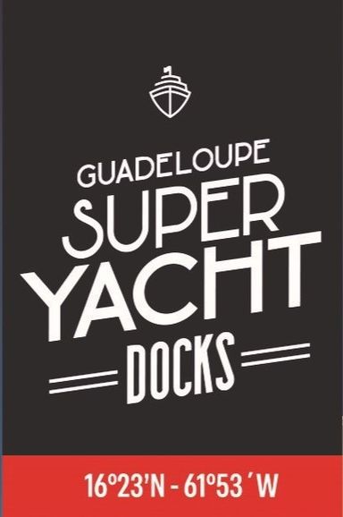 GUADELOUPE SUPERYACH DOCKS